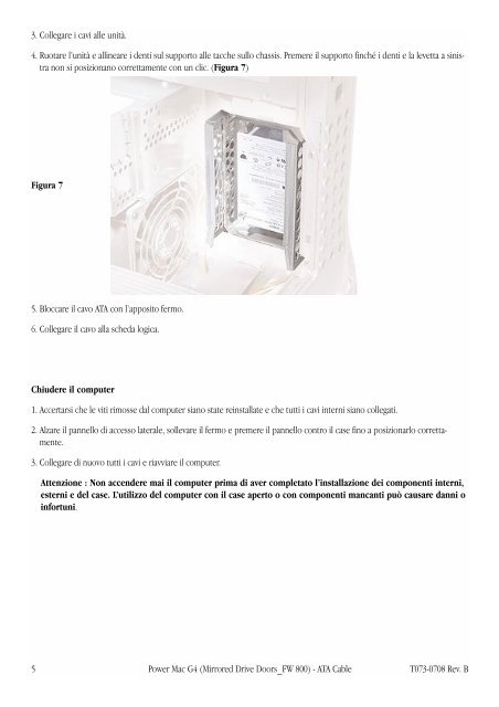 Apple Power Mac G4 (Porta unit&agrave; in mirroring, FireWire 800) - Cavo ATA - Istruzioni per la sostituzione - Power Mac G4 (Porta unit&agrave; in mirroring, FireWire 800) - Cavo ATA - Istruzioni per la sostituzione