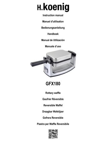 H.Koenig > GAUFRIER RÃVERSIBLE Semi-pro GFX360(Italiano) - manuale d'Istruzioni