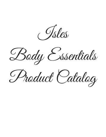 IslesBody EssentialsProduct Catalog