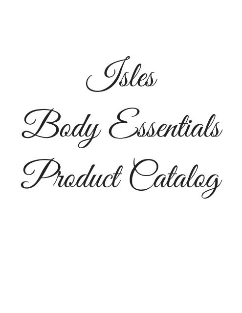 IslesBody EssentialsProduct Catalog