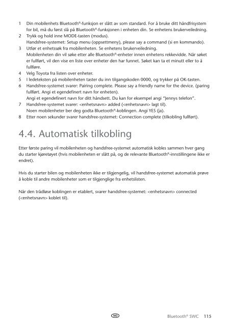 Toyota Bluetooth SWC English Danish Finnish Norwegian Swedish - PZ420-00296-NE - Bluetooth SWC English Danish Finnish Norwegian Swedish - Manuale d'Istruzioni