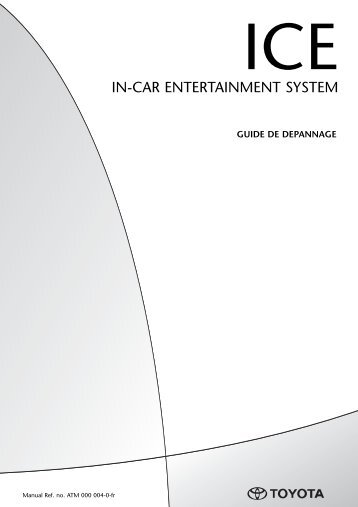 Toyota ICE headrest mounted trouble shootguide French - Not specified - ICE  headrest mounted trouble shootguide French - Manuale d'Istruzioni