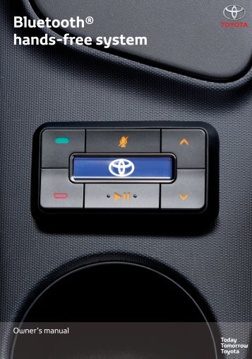 Toyota Bluetooth hands - PZ420-I0291-EN - Bluetooth hands-free system (English) - Manuale d'Istruzioni