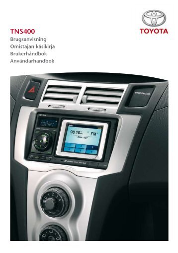 Toyota TNS 400 - PZ420-B0330-NE - TNS 400 (Danish, Finnish, Norwegian, Swedish) - Manuale d'Istruzioni