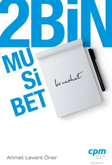 2 bin Musibet Bir Nasihat - Ahmet Levent Öner - CPM Yazılım