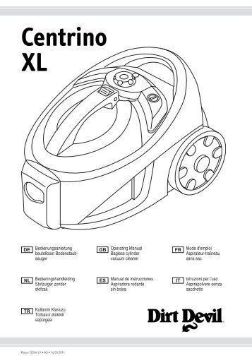 Dirt Devil Centrino XL - Bedienungsanleitung Dirt Devil Centrino XL M2724, M2720
