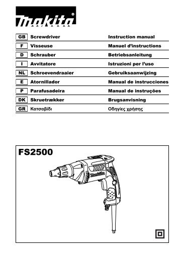 Makita AVVITATORE - FS2500K - Manuale Istruzioni