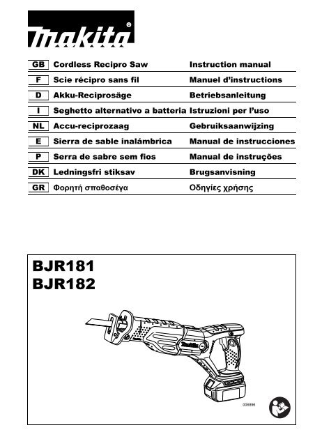 Makita SEGHETTO DIRITTO - DJR182Z - Manuale Istruzioni