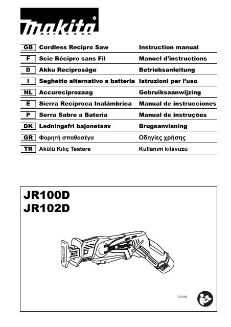 Makita SEGHETTO DIRITTO 85mm - JR100DWE - Manuale Istruzioni