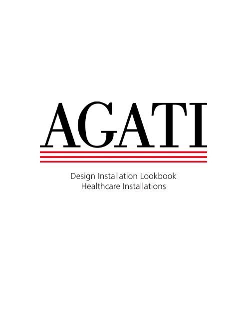 AGATI Lookbook - Healthcare Design - Fall 2016