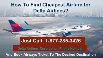 Book Air Ticket by Delta Airlines Booking Number at 1-877-285-3426