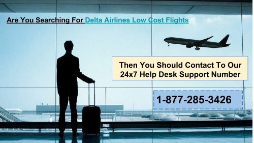 Book Air Ticket by Delta Airlines Booking Number at 1-877-285-3426