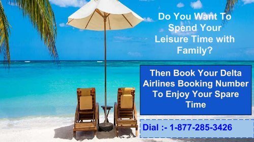 Book Air Ticket by Delta Airlines Booking Number at 1-877-285-3426