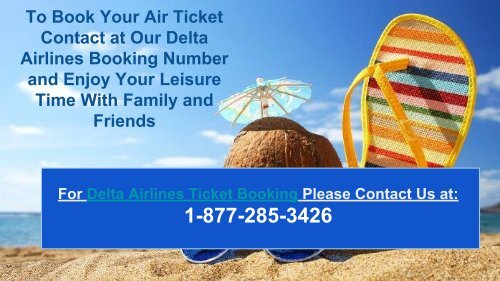 Book Air Ticket by Delta Airlines Booking Number at 1-877-285-3426