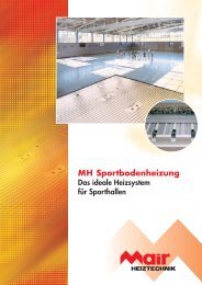 MH Sportbodenheizung - MAIR Heiztechnik