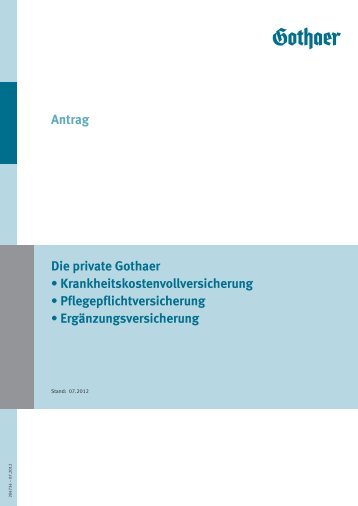 Antrag - Gothaer Makler-Portal  - Gothaer Versicherungen