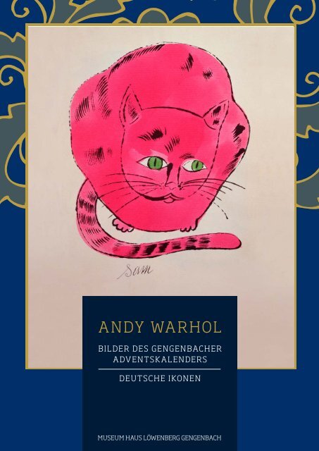 ANDY WARHOL - Bilder des Gengenbacher Adventskalenders / Deutsche Ikonen