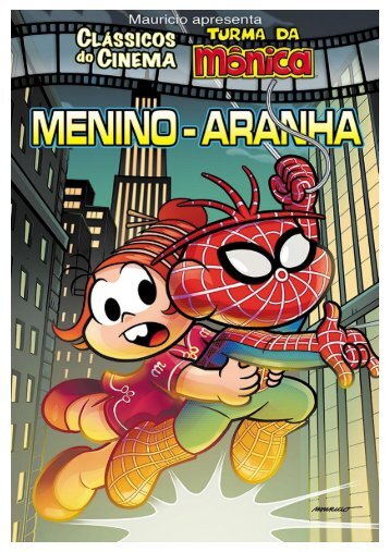 Menino-Aranha - Turma da Mônica