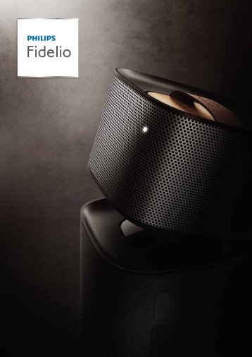 Philips Fidelio Enceintes sans fil au son comme au cinÃ©ma - Brochure - DEU