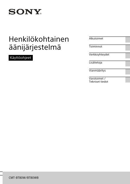 Sony CMT-BT80WB - CMT-BT80WB Istruzioni per l'uso Finlandese