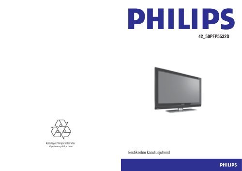 Philips T&eacute;l&eacute;viseur &agrave; &eacute;cran large - Mode d&rsquo;emploi - EST