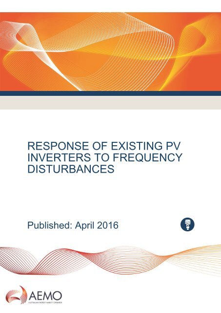 RESPONSE OF EXISTING PV INVERTERS TO FREQUENCY DISTURBANCES