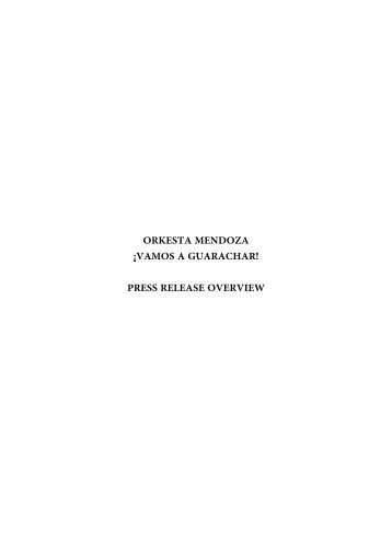 ORKESTA MENDOZA - VAMOS A GUARACHAR - PRESS BOOK