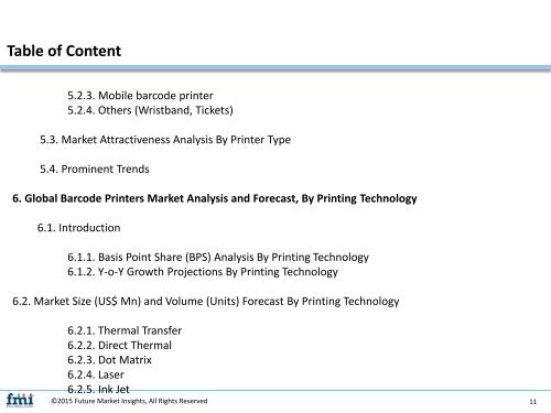 Barcode Printers Market expected to grow at a CAGR of 7.4% during 2016 to 2026