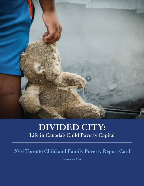Divided City Life In Canada's Child Poverty Capital