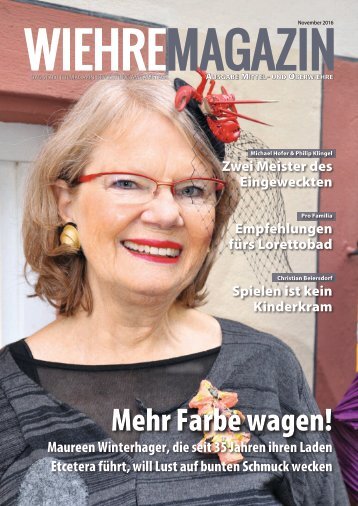 Wiehre Magazin, Ausgabe Mittel-/Oberwiehre (November 2016)