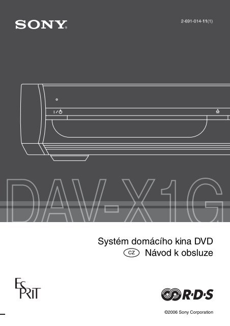 Sony DAV-X1G - DAV-X1G Istruzioni per l'uso Ceco