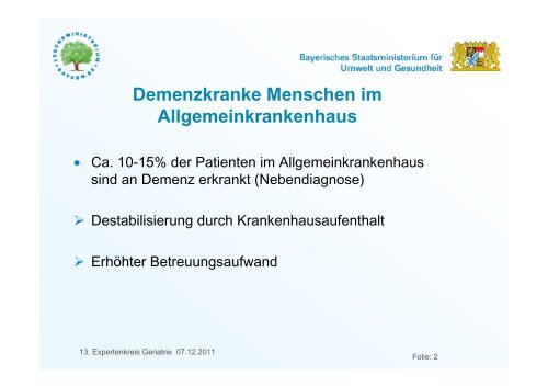 Betreuung von demenzkranken Menschen im Allgemeinkrankenhaus