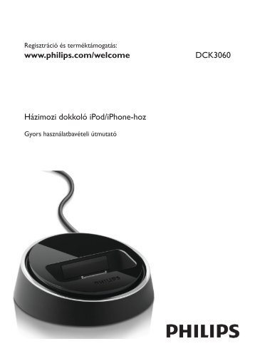 Philips Station d'accueil pour iPod/iPhone - Guide de mise en route - HUN