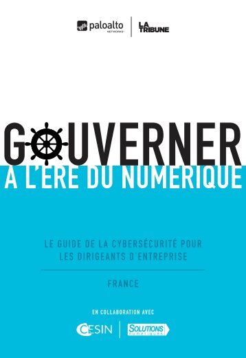 LE GUIDE DE LA CYBERSÉCURITÉ POUR LES DIRIGEANTS D’ENTREPRISE FRANCE