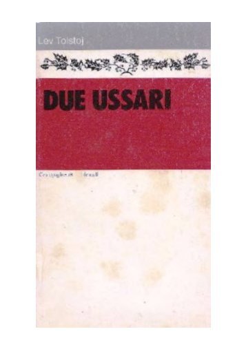 Lev Tolstoj - Due Ussari