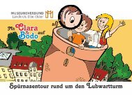 Mit Clara und Bodo auf Spürnasentour rund um den Lubwartturm