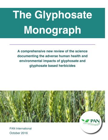 The Glyphosate Monograph