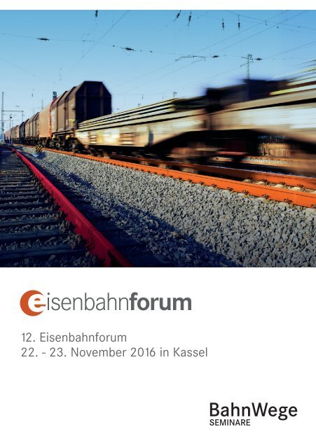 12 Eisenbahnforum 22 - 23 November 2016 in Kassel