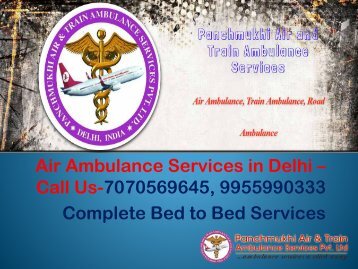 Panchmukhi Air Ambulance Services in Delhi