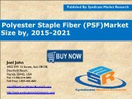Polyester Staple Fiber (PSF) Market