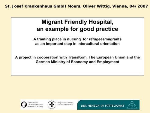 Migrant Friendly Hospital A training place in nursing for refugees ...