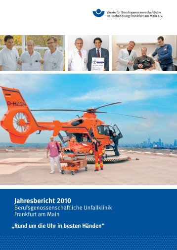 Jahresbericht 2010 - Berufsgenossenschaftliche Unfallklinik ...