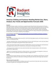 Americas Clothing and Footwear Retailing Market Share, Growth, Cost and Price, Analysis, Key Trends and Opportunities Forecasts 2020