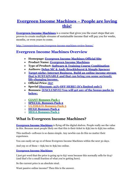 Evergreen Income Machines Review and (MASSIVE) $23,800 BONUSES