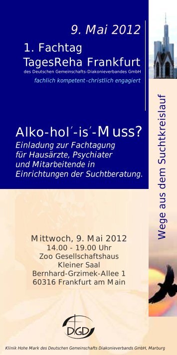 9. Mai 2012 Alko-hol´-is´-Muss? - Klinik Hohe Mark