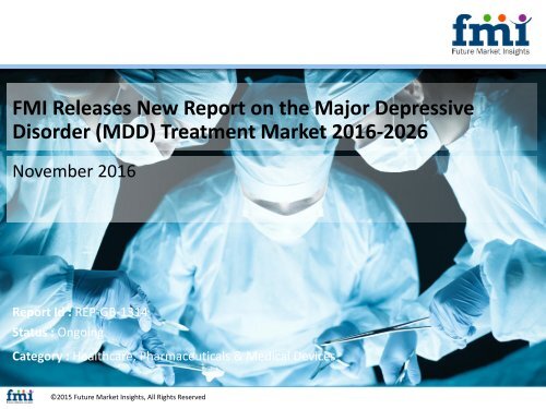 Major Depressive Disorder (MDD) Treatment Market