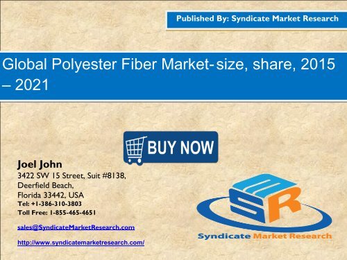 Polyester Fiber Market