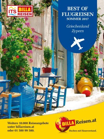 ITS Billa Reisen Sommerkatalog 2017 - Best of Flugreisen (Griechenland & Zypern)