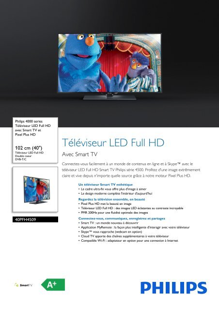 Philips 4000 series T&eacute;l&eacute;viseur LED Full HD - Fiche Produit - FRA