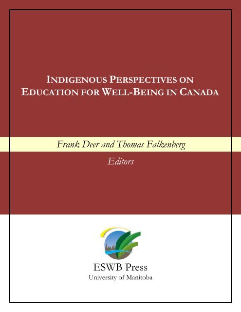 INDIGENOUS PERSPECTIVES EDUCATION WELL-BEING CANADA ESWB Press